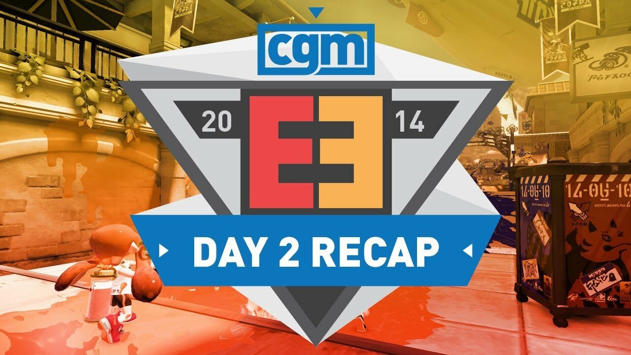CGM E3 Day 2 Recap - With End Of Video Surprise Guest - 2015-02-01 13:40:13
