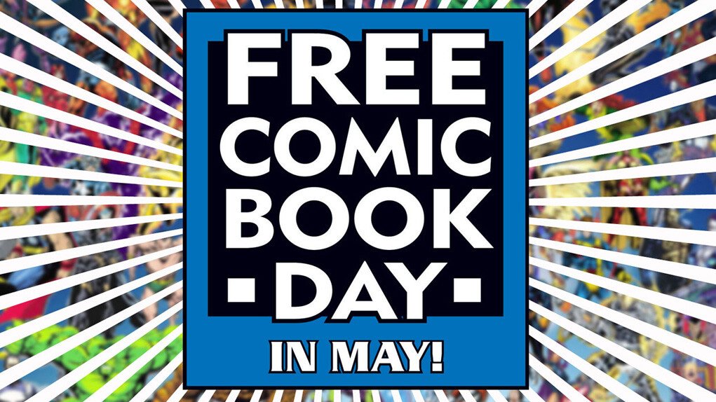 Free Comic Book Day is Coming! - 2015-04-30 13:51:48