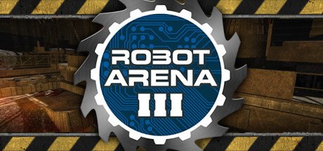 Robot Arena III (PC) Review 1