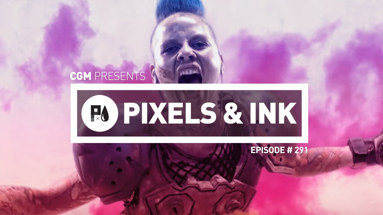 Pixels and Ink Podcast Episode #291 1