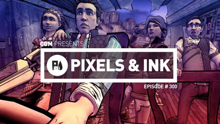 Pixels & Ink: Episode #300