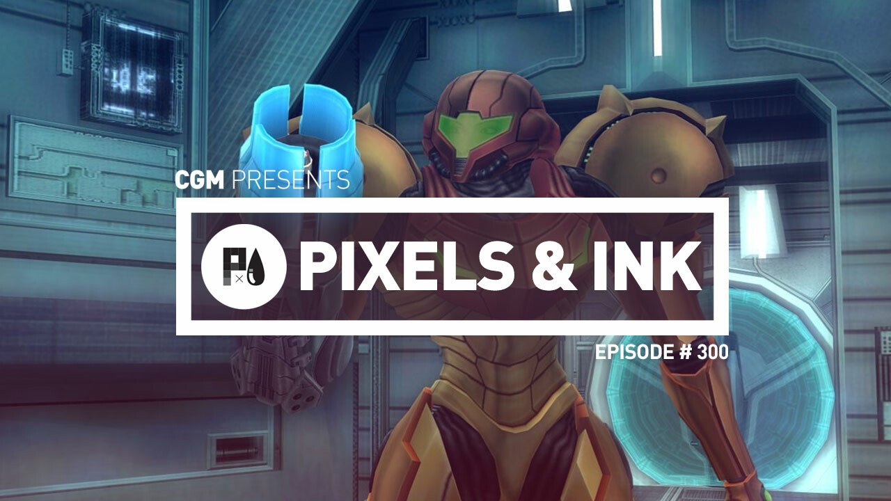 Pixels & Ink: Episode #300 - Metroid Prime Trouble