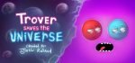 Trover Saves the Universe (PSVR/PS4) Review 2