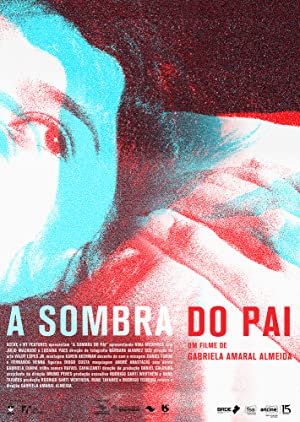 Fantasia 2019 - The Father's Shadow ('A Sombra Do Pai') (2018) Review 1