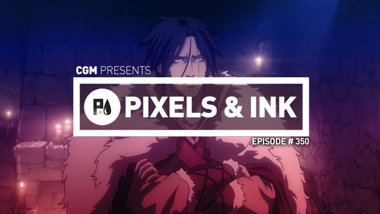 Pixels & Ink Podcast: Episode 350