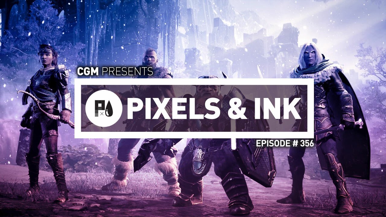 Pixels & Ink Podcast: Episode 356