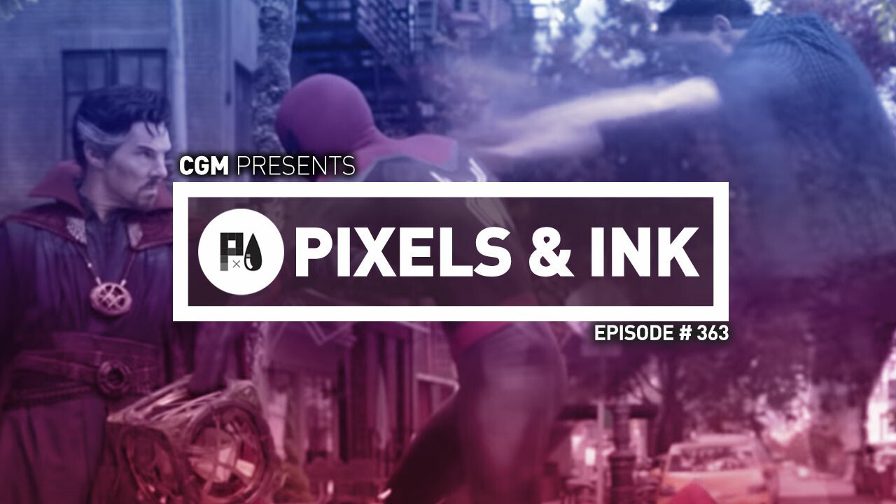 Pixels & Ink Podcast: Episode 363