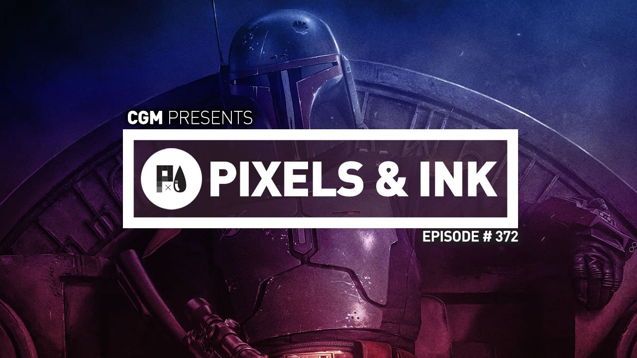 Pixels & Ink Podcast: Episode 372