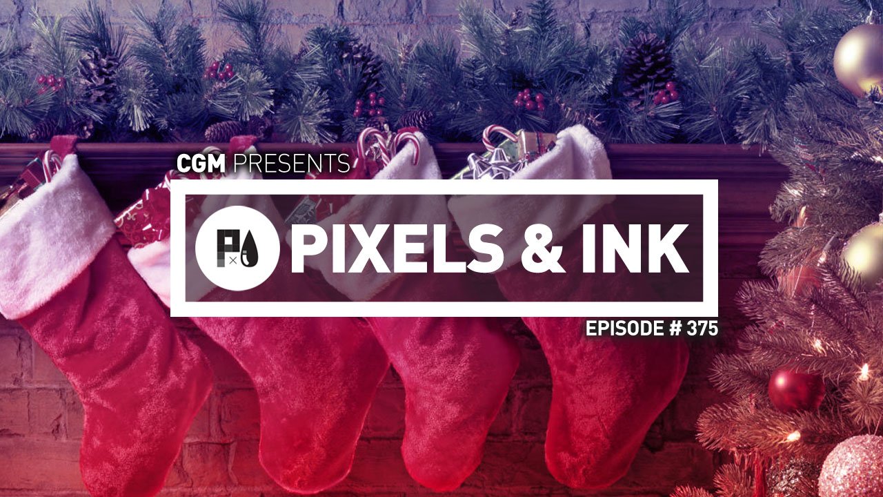 Pixels & Ink Podcast: Episode 375