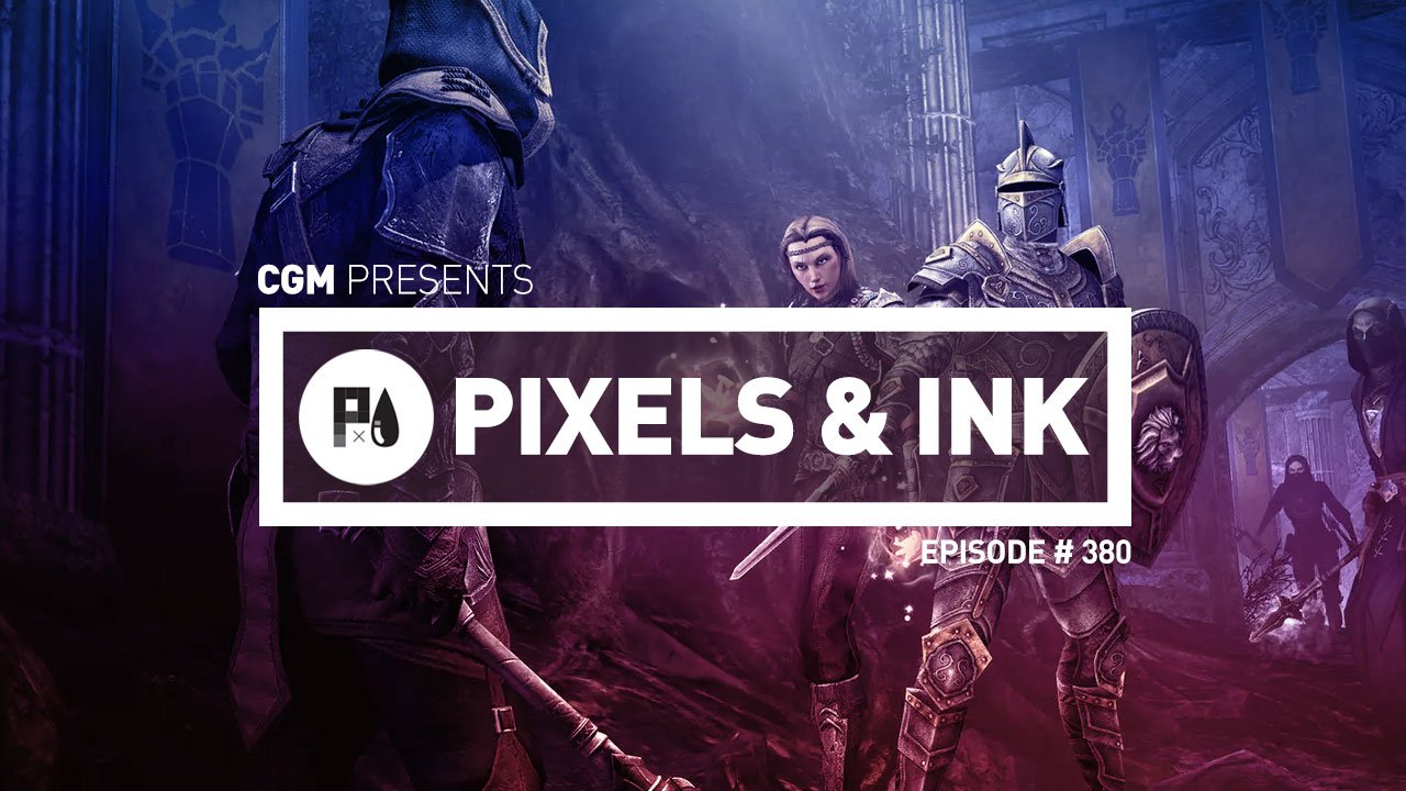 Pixels & Ink Podcast: Episode 380