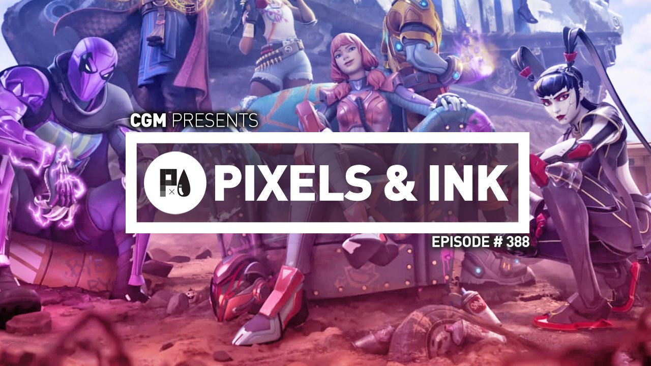 Pixels & Ink Podcast: Episode 388