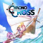 Chrono Cross: The Radical Dreamers Edition (Nintendo Switch) Review