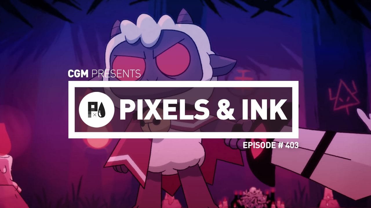 Pixels and Ink 403 - A Return to Normal
