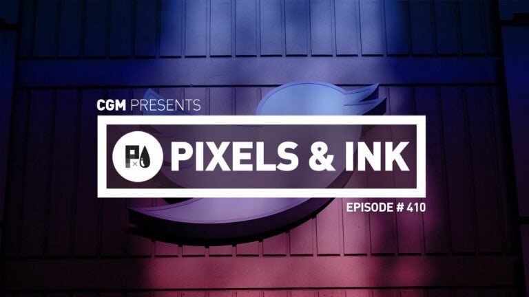 Pixels & Ink Podcast: Episode 410 – Twitter Tension