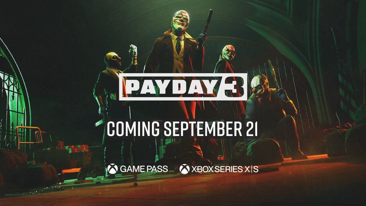 Payday 3 Gets Release Date, New Gameplay Reveal Trailer Payday 3 Xbox Showcase Game Pass