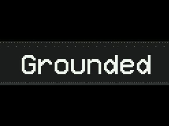 Grounded