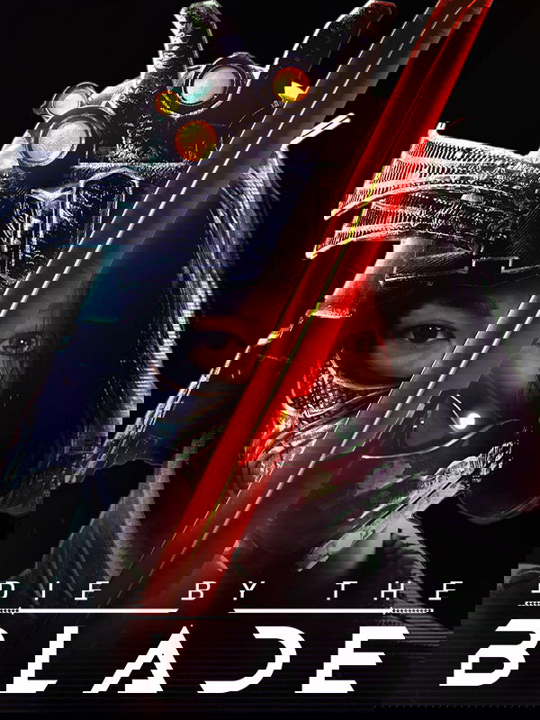 Die By The Blade